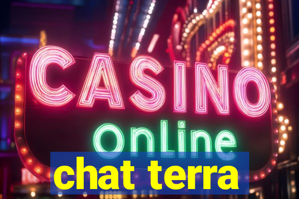 chat terra